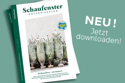 Deckblatt der neuen Ausgabe des Magazins Schaufenster. Daneben steht "Neu! Jetzt downloaden"