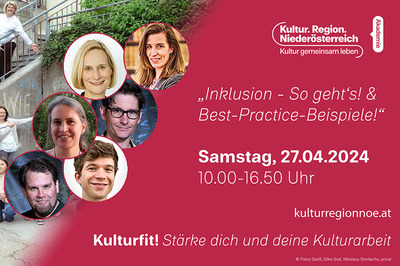 In sechs Kreisen sind je eine Person zu sehen. Dahinter ein roter Hintergrund in dem steht: Inklusion – so geht’s! Best practice Beispiele; Samstag, 27.04.2024, 10.00-13.00 Uhr, Kulturfit! Stärke dich und deine Kulturarbeit