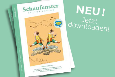 Deckblatt der neuen Ausgabe des Magazins Schaufenster. Daneben steht "Neu! Jetzt downloaden"