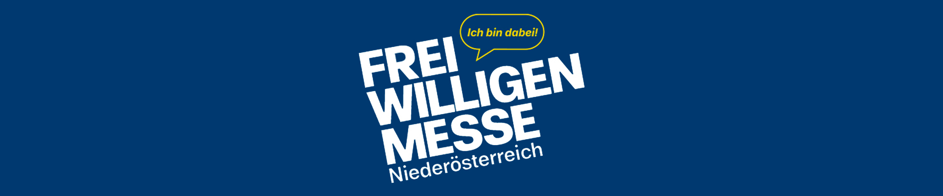 blauer Hintergrund, mit dem Text: Freiwilligenmesse Niederösterreich, Ich bin dabei